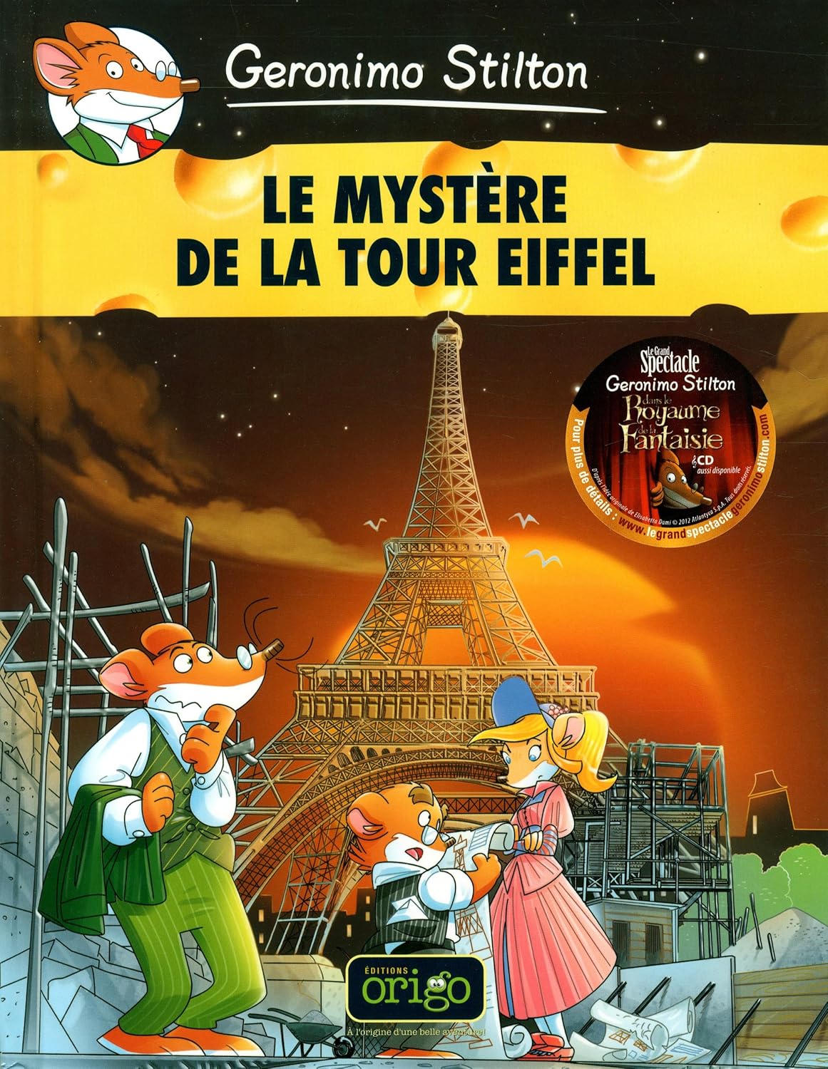 Le mystère de la tour Eiffel - Geronimo Stilton