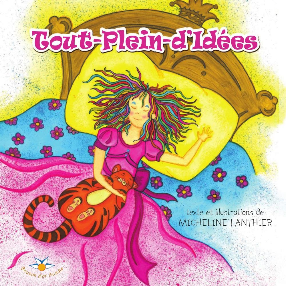 Livre Tout plein d'idées - Micheline Lanthier (Livre d'occasion)