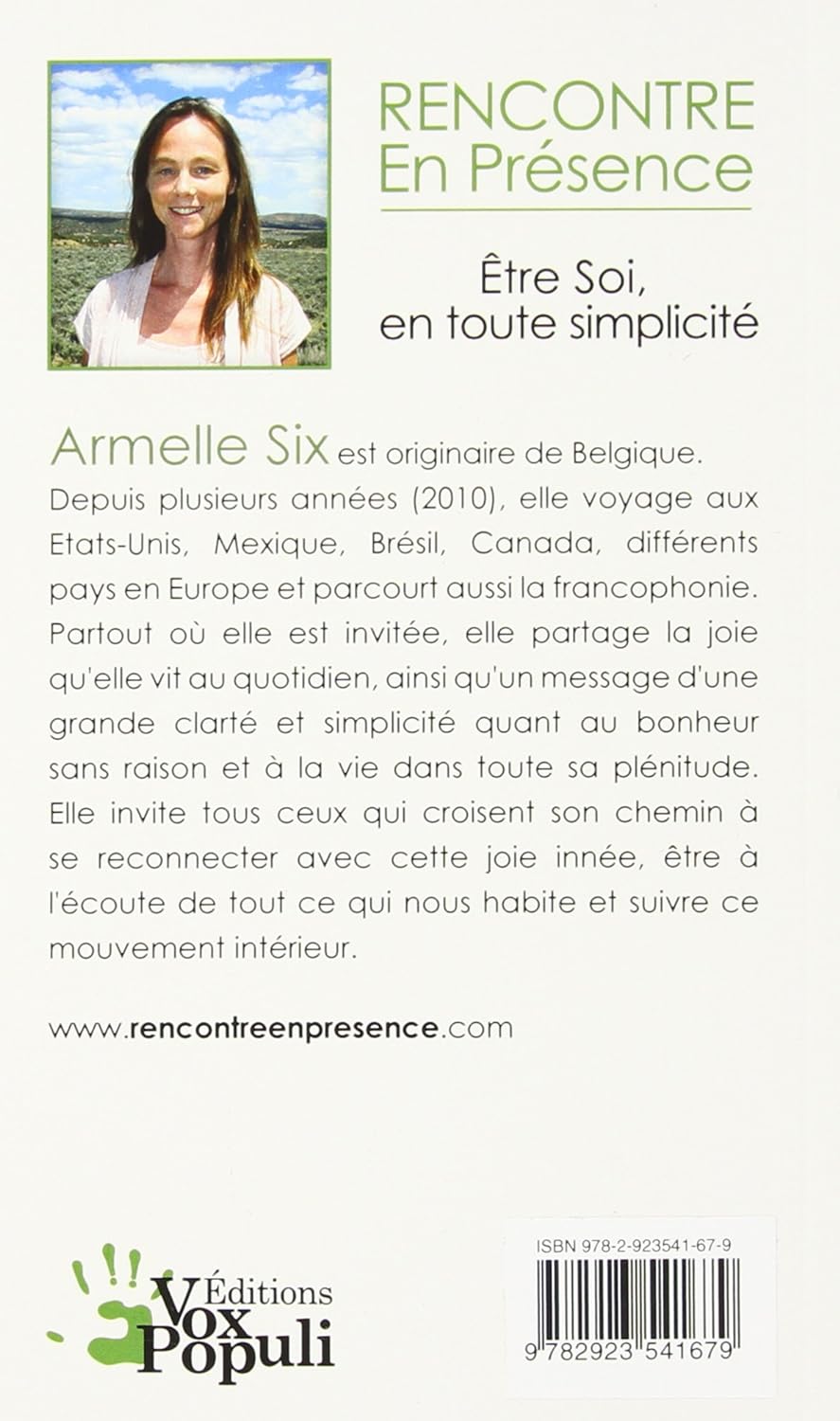 Livre Rencontre en présence : Être soi, en toute simplicité - Armelle Six (Livre d'occasion)