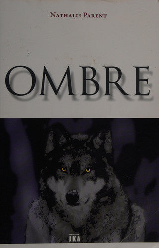Livre Ombre (Nathalie Parent) (Livre d'occasion) - ISBN 2923672100