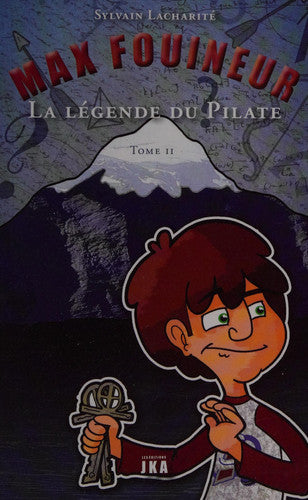 Livre Max Fournier : La légende du pilate (Sylvain Lacharité) (Livre d'occasion) - ISBN 2923672666