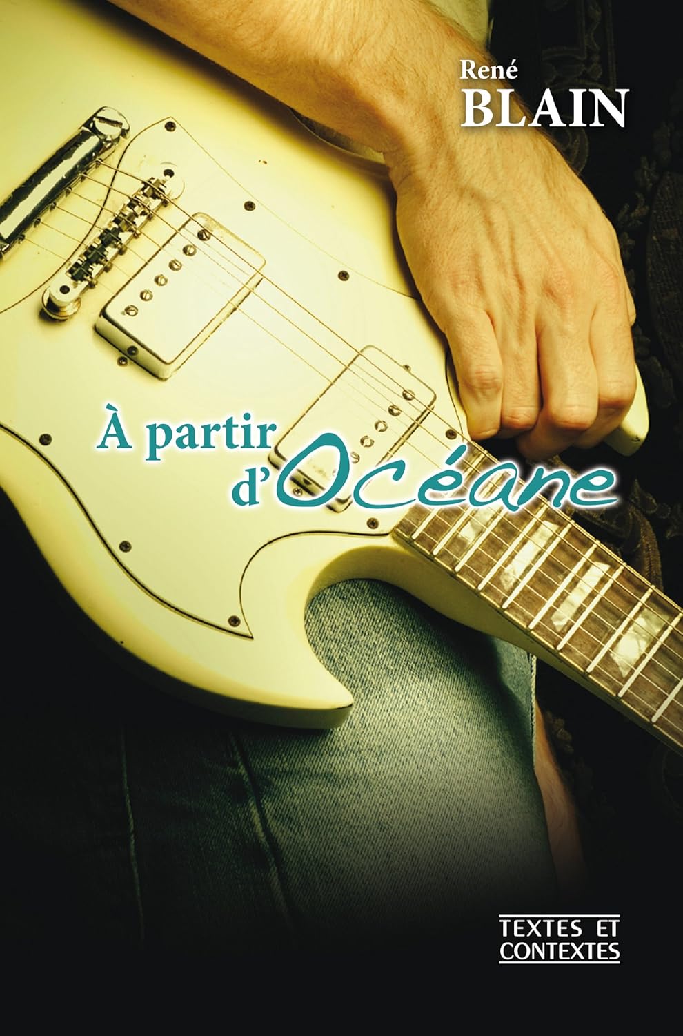 À partir d'Océane - René Blain