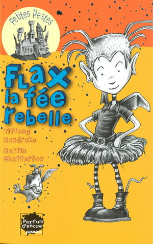 Livre Flax, la fée rebelle - Tiffany Mandrake (Livre d'occasion) - ISBN 2923708245