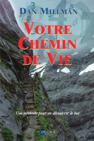 Livre Votre chemin de vie : Une méthode pour en découvrir le but - Dan Millman (Livre d'occasion)