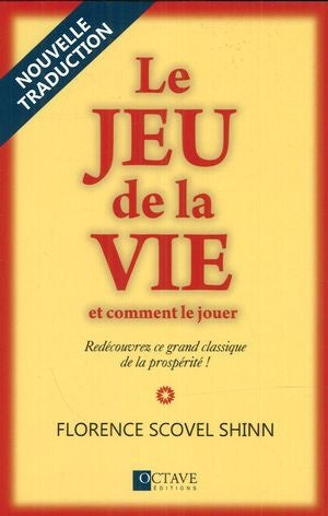 Livre Le jeu de la vie et comment le jouer - Florence Scovel Shinn (Livre neuf)
