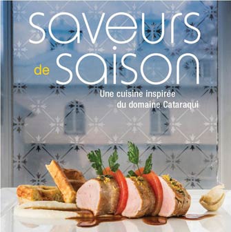 Livre Saveurs de saison : Une cuisine imspirée du domaine Cataraqui - Collectif (Livre d'occasion...