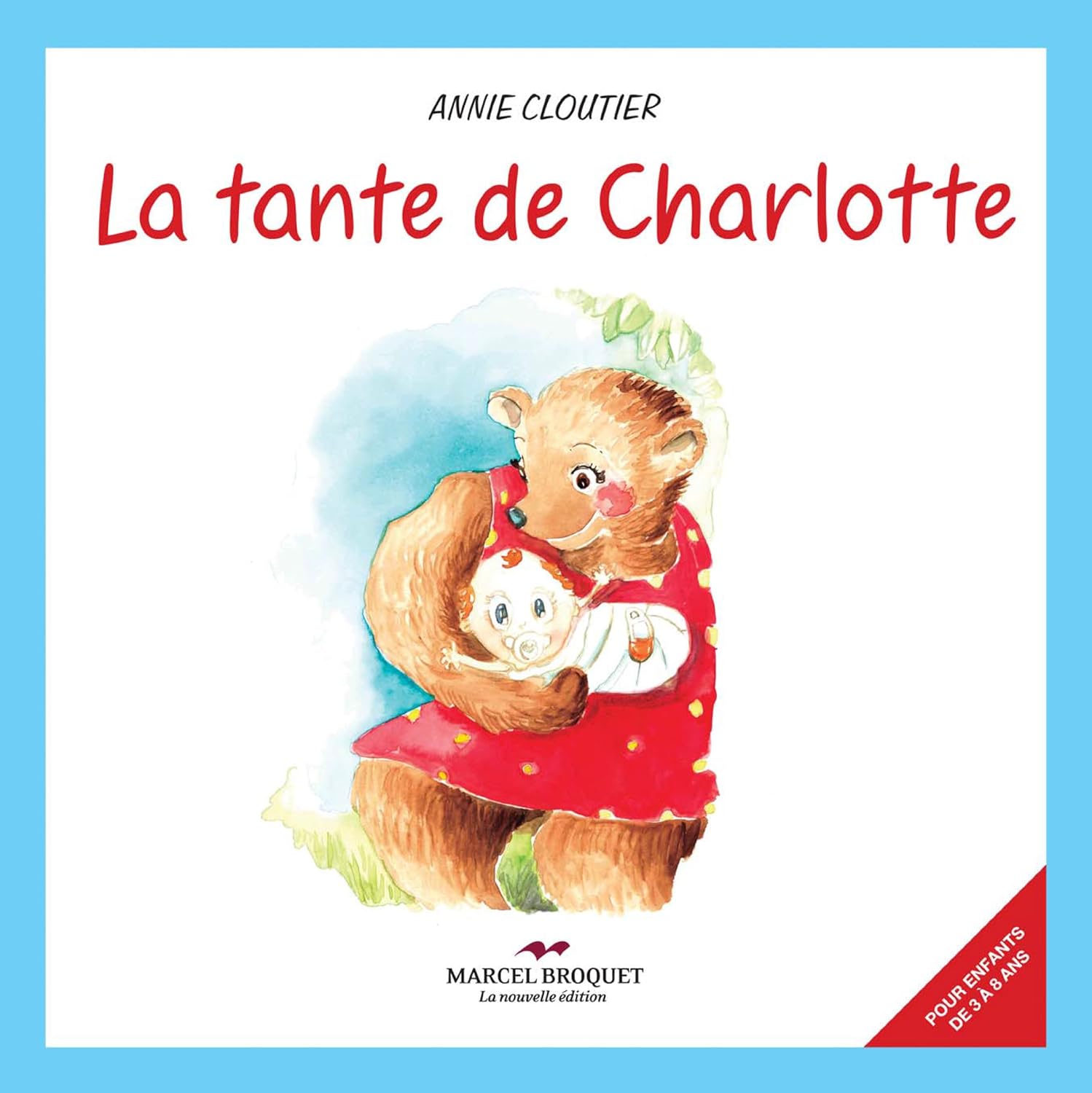 Livre La tante de Charlotte - Annie Cloutier (Livre d'occasion) - ISBN 2923860268