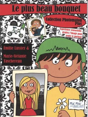 Livre Le plus beau bouquet - Emilie Lussier (Livre d'occasion) - ISBN 2923936167