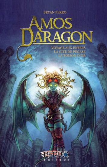 Livre Amos Daragon Intégrale # 3 : Amos daragon (Bryan Perro) (Livre d'occasion) - ISBN 2923995147
