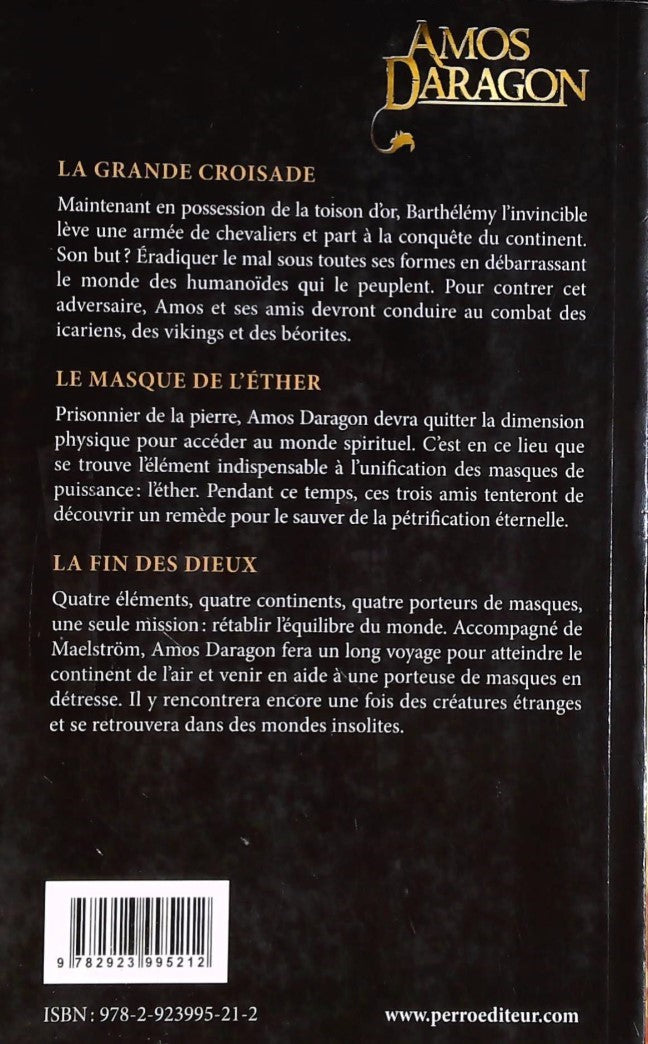 Livre La grande croisade - Le masque de l'éther - La fin des dieux - Bryan Perro (Livre d'occasio...