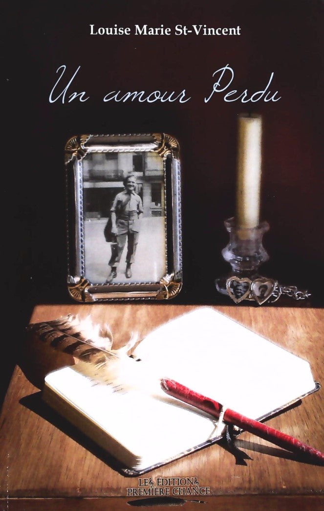 Livre Un amour perdu - Louise Marie St-Vincent (Livre neuf)