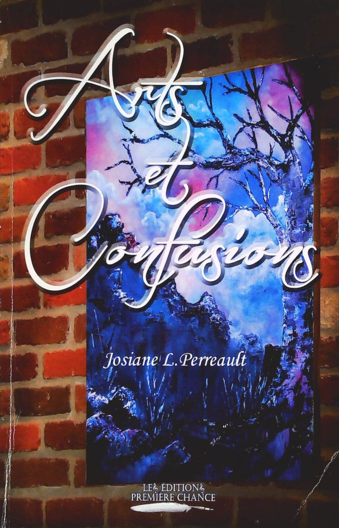 Livre Arts et confusions - Josiane L. Perreault (Livre d'occasion)