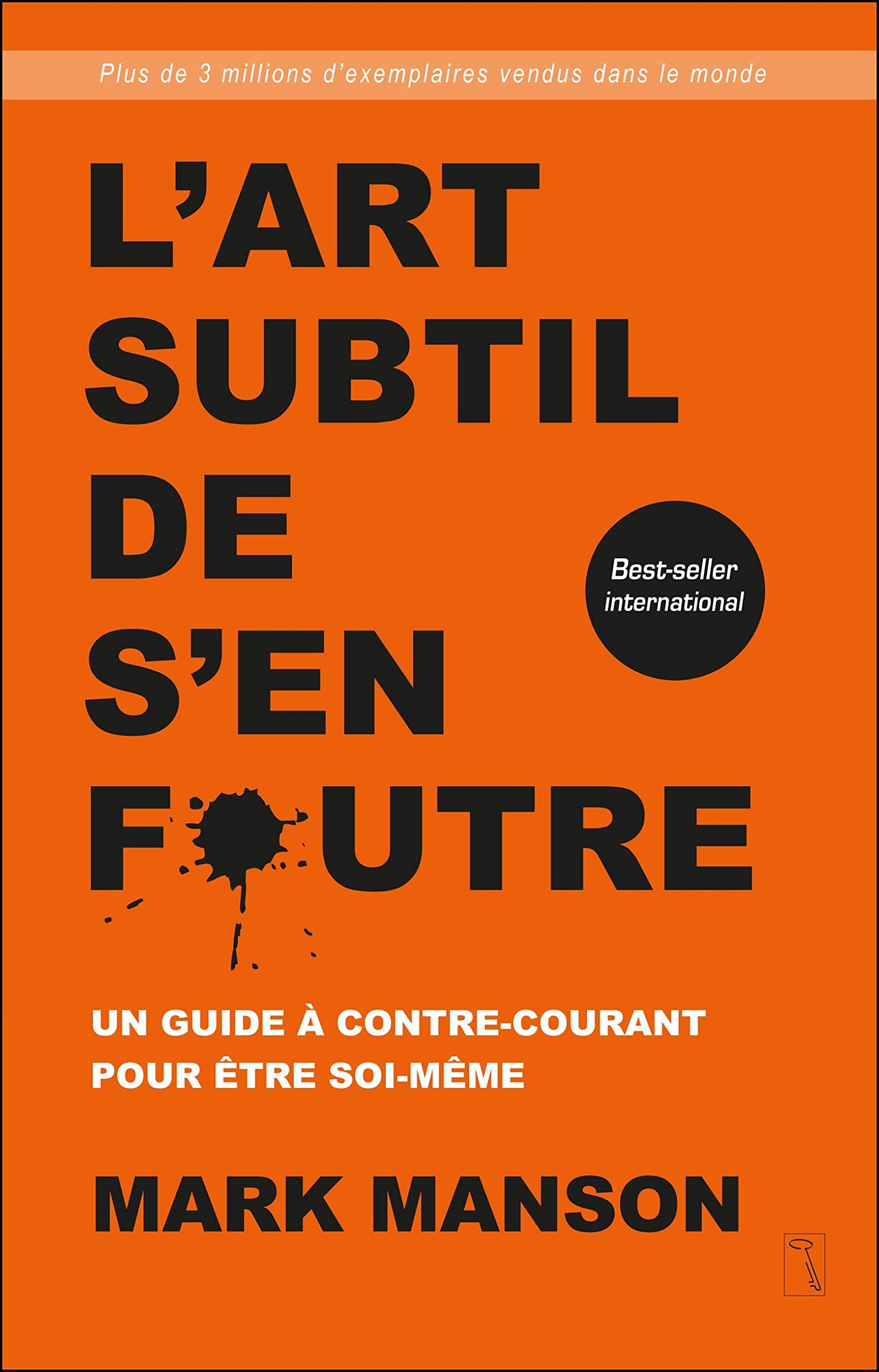L'art subtil de s'en foutre - Mark Manson