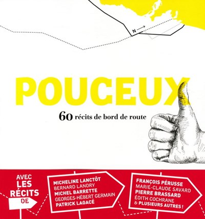 Livre Pouceux : 60 récits de bord de route - Collectif (Livre d'occasion) - ISBN 2924155835