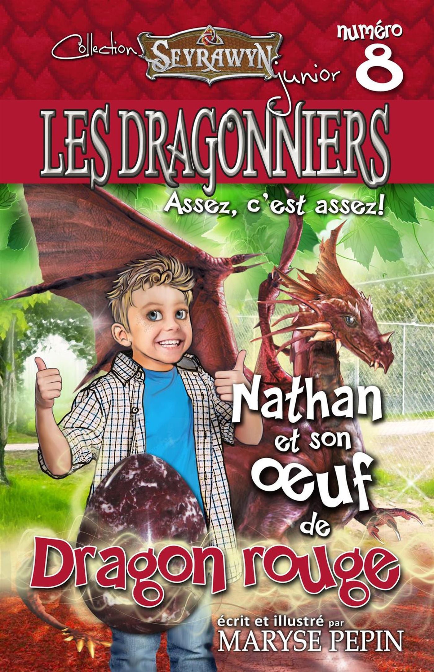 Livre Nathan et son oeuf de Dragon rouge - Maryse Pépin (Livre neuf) - ISBN 2924204410