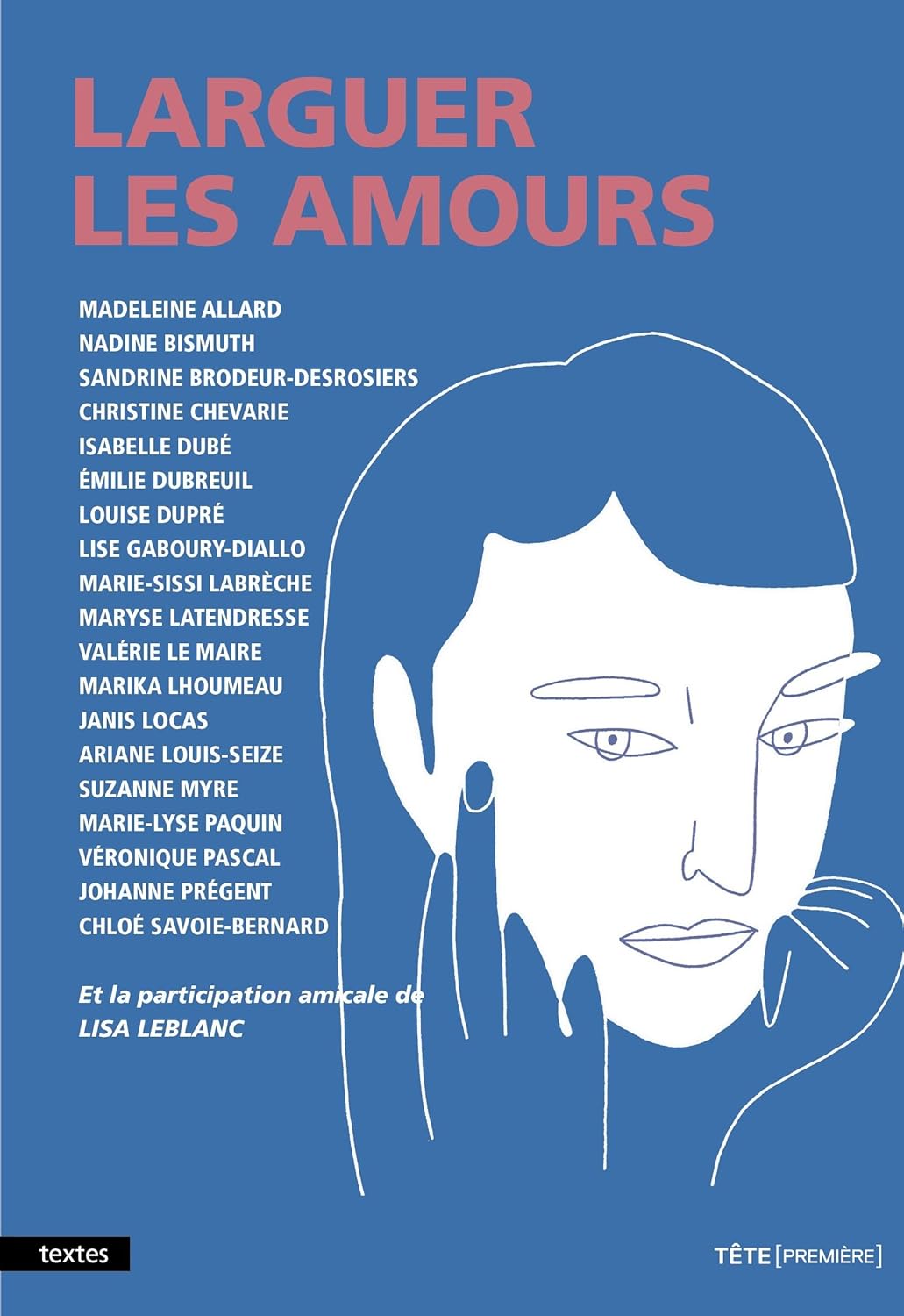 Livre Larguer les amours - Collectif (Livre neuf)