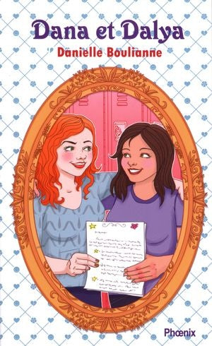 Livre Dana et Dalya - Danielle Boulianne (Livre neuf)