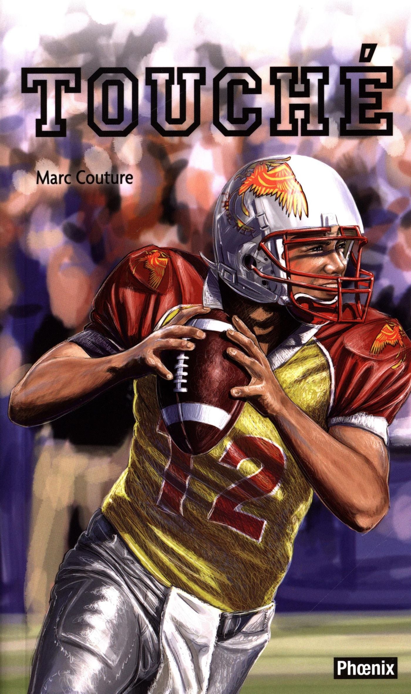 Touché # 1 : Football - Marc Couture