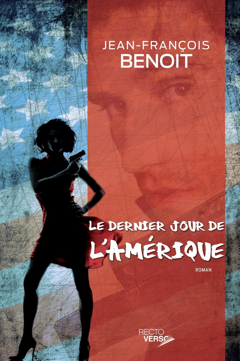 Livre Le dernier jour de l'Amérique - Jean-François Benoît (Livre d'occasion)