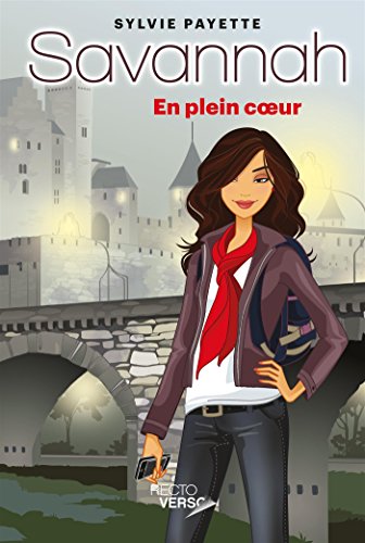 Savannah # 1 : En plein coeur - Sylvie Payette