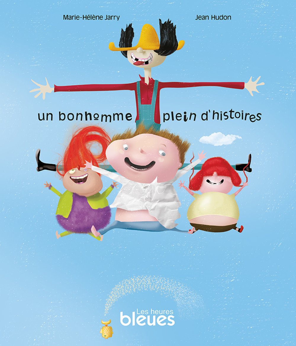 Livre Un bonhomme plein d'histoires - Marie-Hélène Jarry (Livre d'occasion)