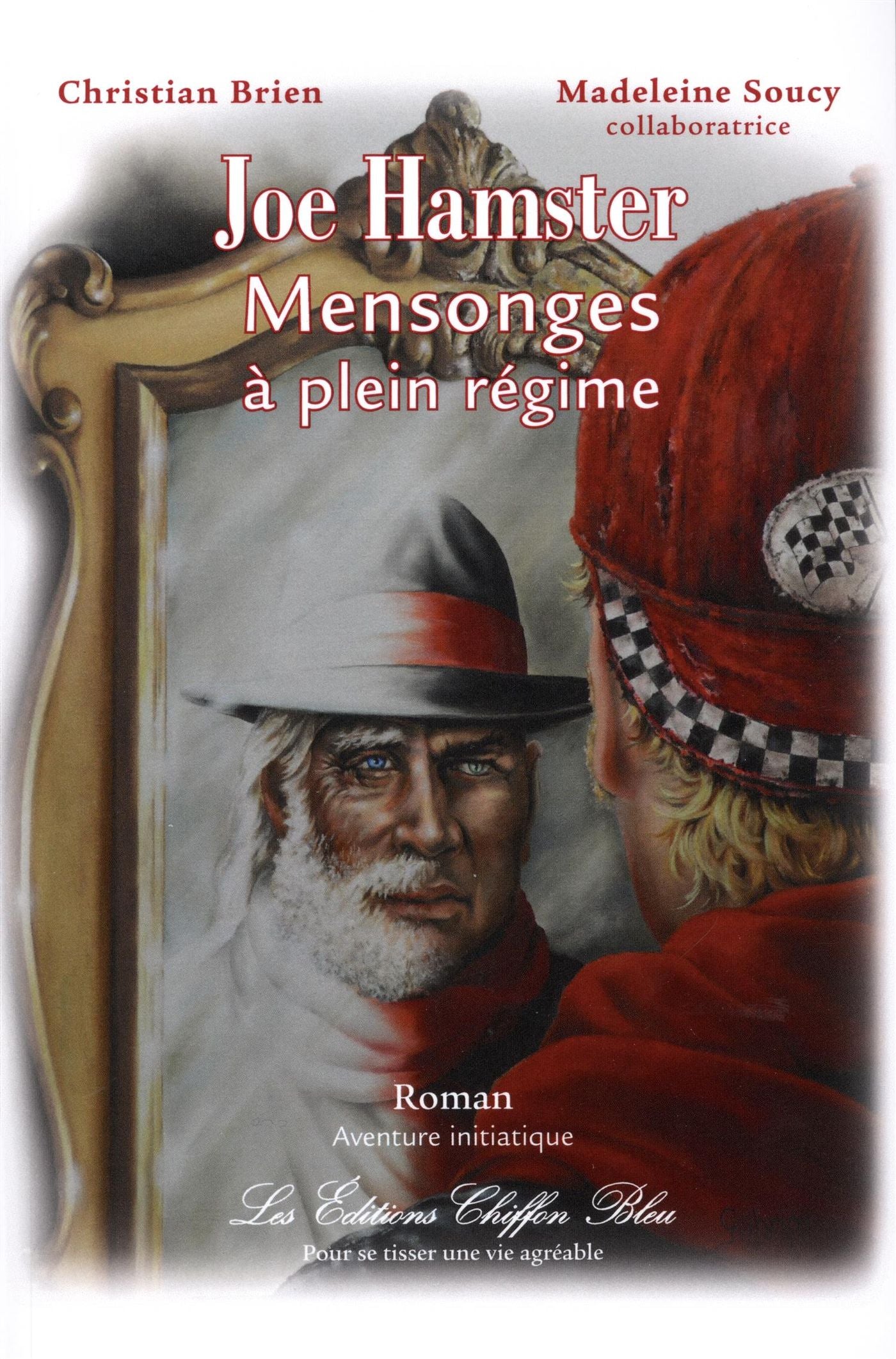 Livre Mensonges à plein régime - Christian Brien (Livre neuf)