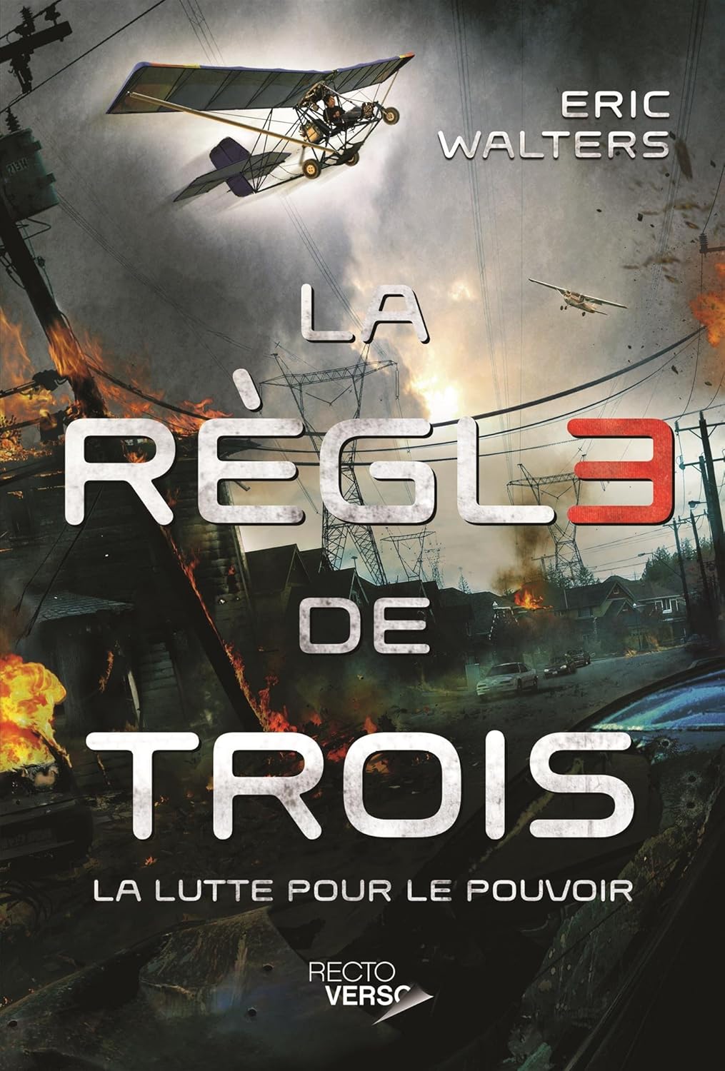 La règle de trois - Eric Walters