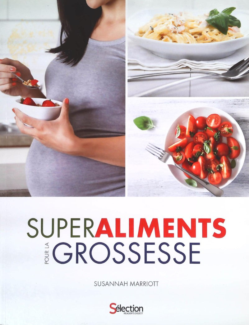 Livre Superaliments pour la grossesse - Susannah Marriott (Livre d'occasion) - ISBN 2924382068