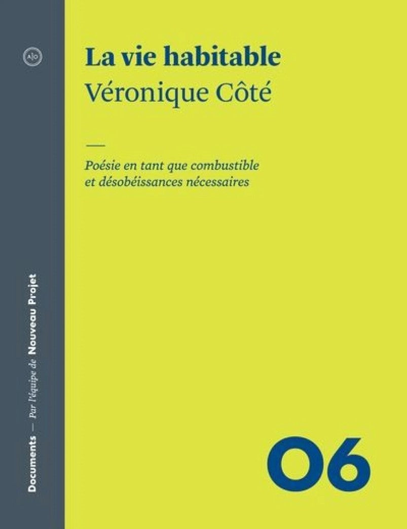 Livre La vie habitable : poésie en tant que combustible et désobéissances nécessaires -...