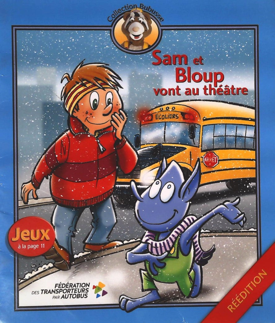 Livre Sam et Bloup vont au théâtre (Livre neuf)
