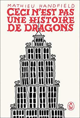 Livre Ceci n'est pas une histoire de dragon (Mathieu Handfield) (Livre d'occasion) - ISBN 2924670802