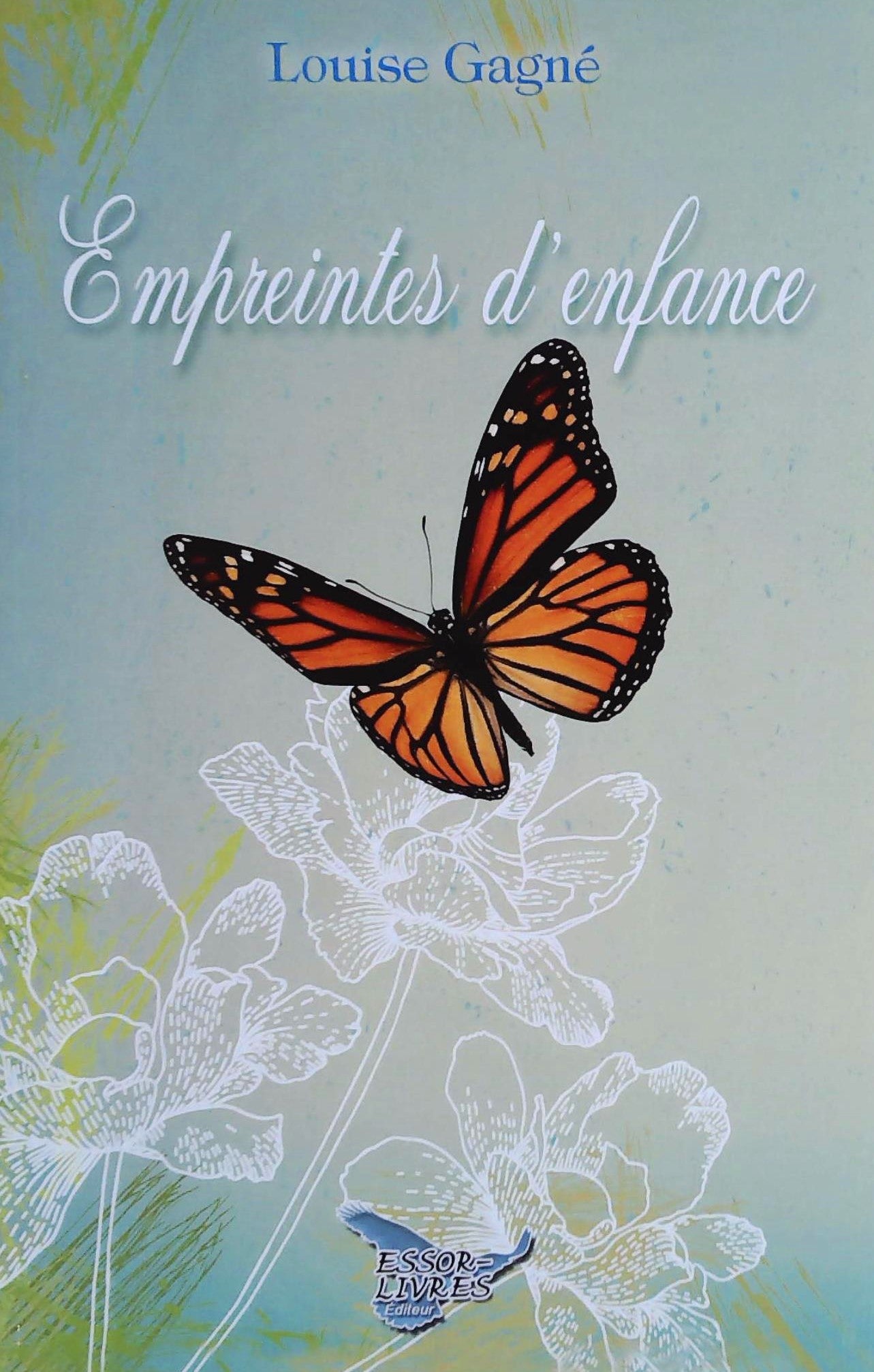 Livre Empreintes d'enfance - Louise Gagné (Livre d'occasion)