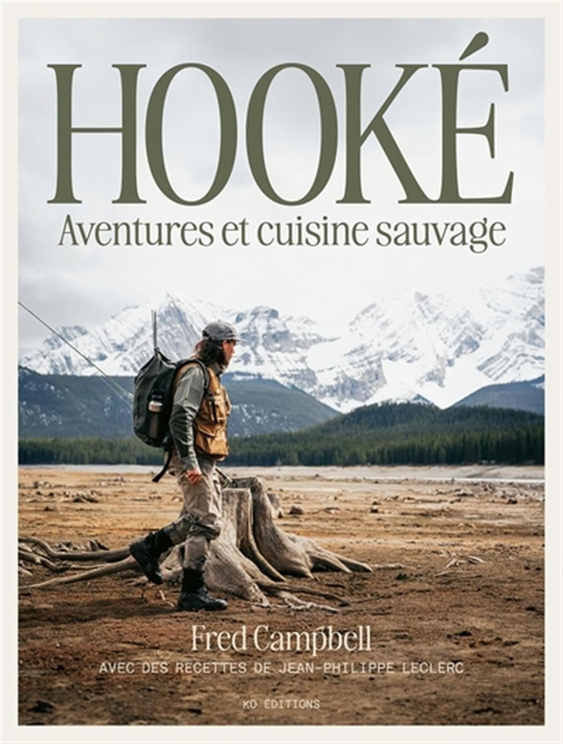 Livre Hooké : Aventures et cuisine sauvage - Fred Campbell (Livre neuf) - ISBN 2924965969