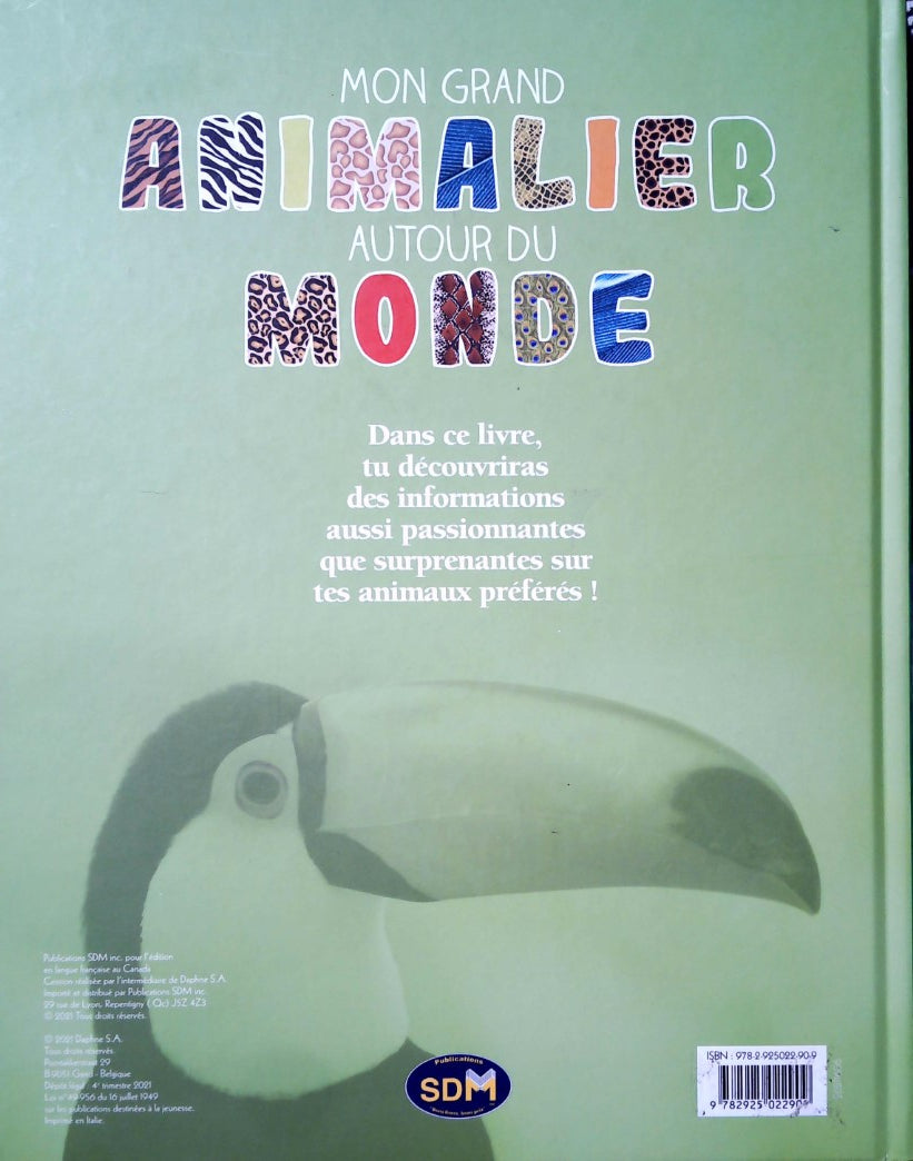 Livre Mon grand animalier autour du monde - Collectif (Livre d'occasion)