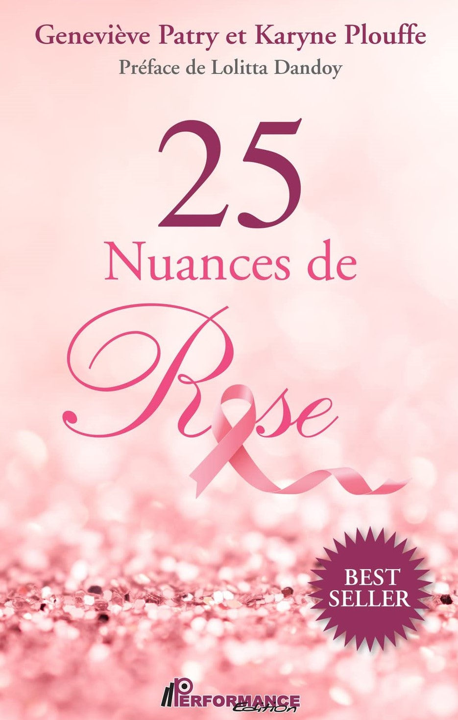 Livre 25 Nuances de Rose (Geneviève Patry, Karyne Plouffe) (Livre neuf) - ISBN 2925096115