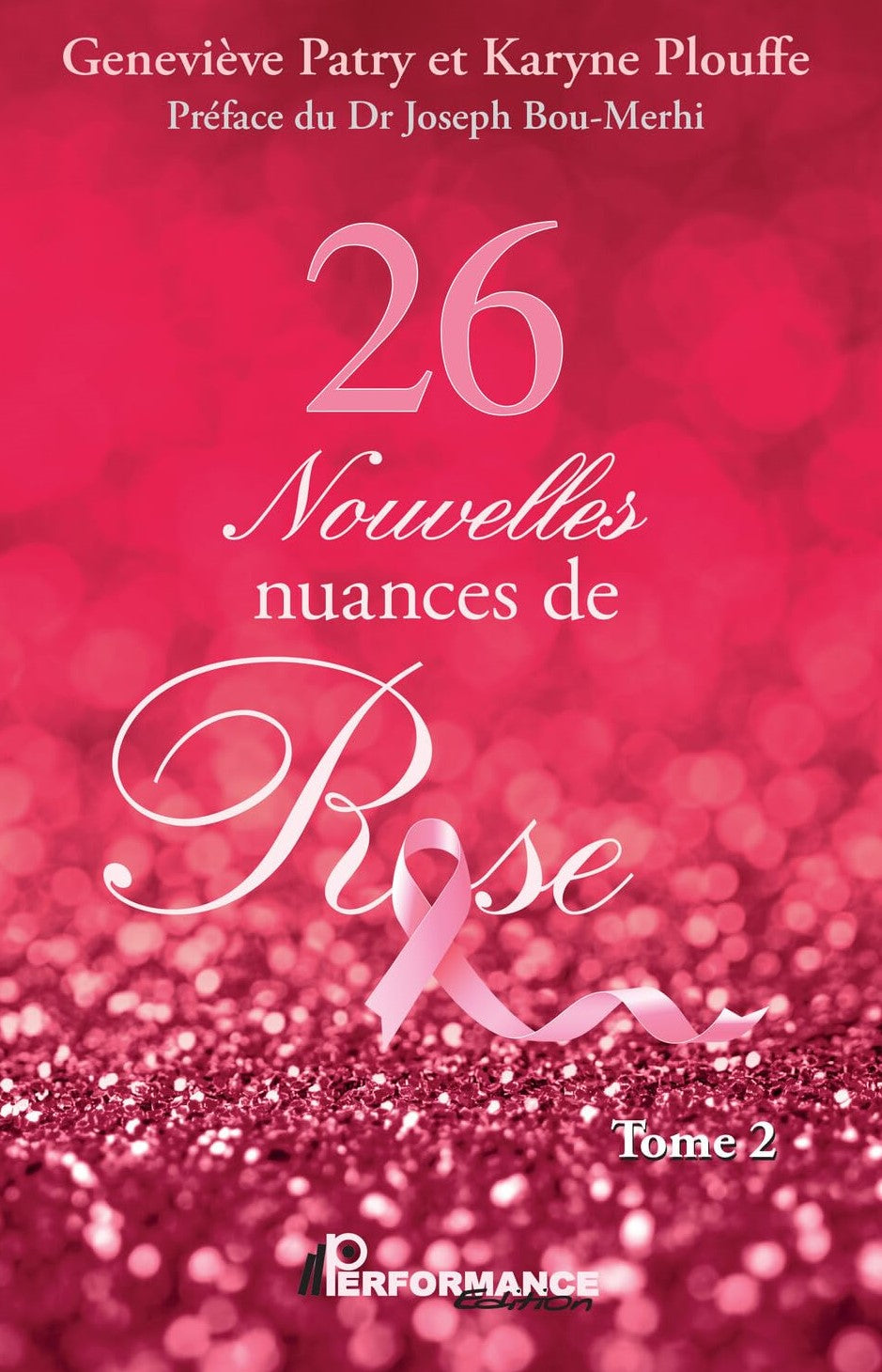 Livre 26 Nouvelles nuances de Rose - Geneviève Patry (Livre d'occasion) - ISBN 2925096387