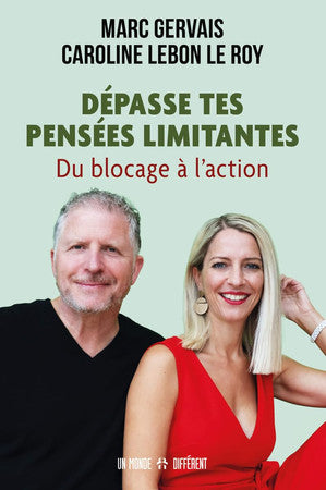 Livre Dépasse tes pensées limitantes - du blocage à l'action (Caroline Lebon Le Roy Marc...