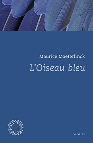 Livre L'oiseau bleu (Maurice Maeterlinck) (Livre d'occasion) - ISBN 2930646381