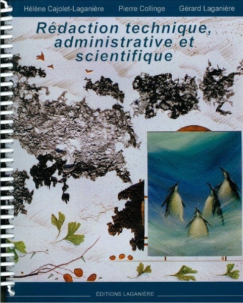 Livre Rédaction technique, administrative et scientifique - Hélène Cajolet-Laganière (Livre d'occ...