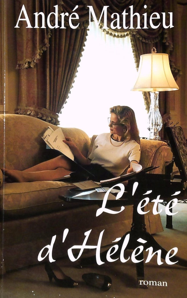 Livre L'été d'Hélène - André Mathieu (Livre d'occasion) - ISBN 2980183717
