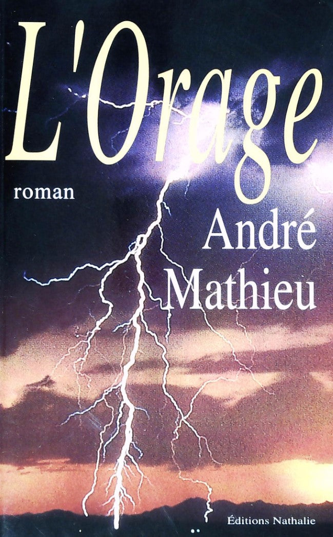 Livre L'orage - André Mathieu (Livre d'occasion) - ISBN 2980328782