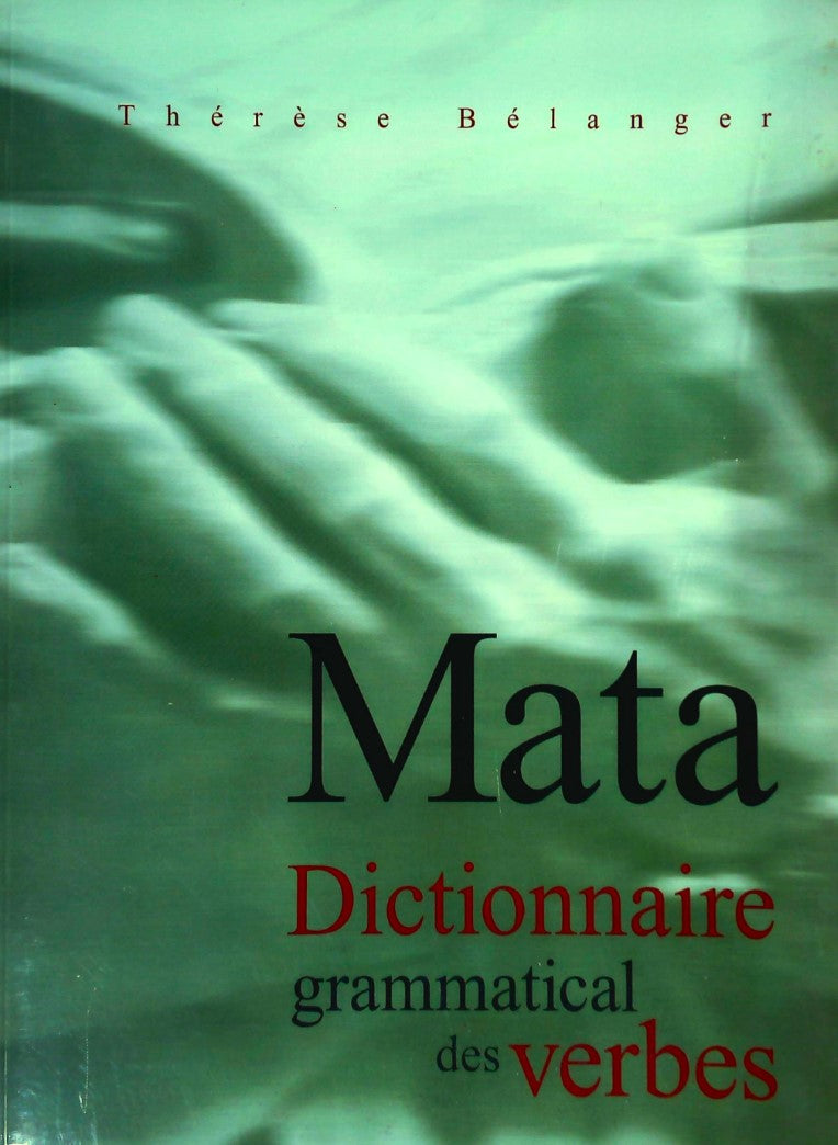 Livre Dictionnaire grammatical des verbes (Thérèse Bélanger) (Livre d'occasion) - ISBN 298052980X