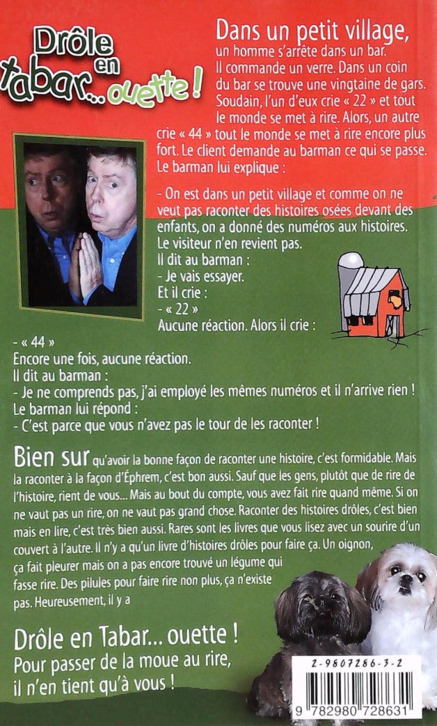 Drôle en tabar.. ouette (Gilles Latulippe)
