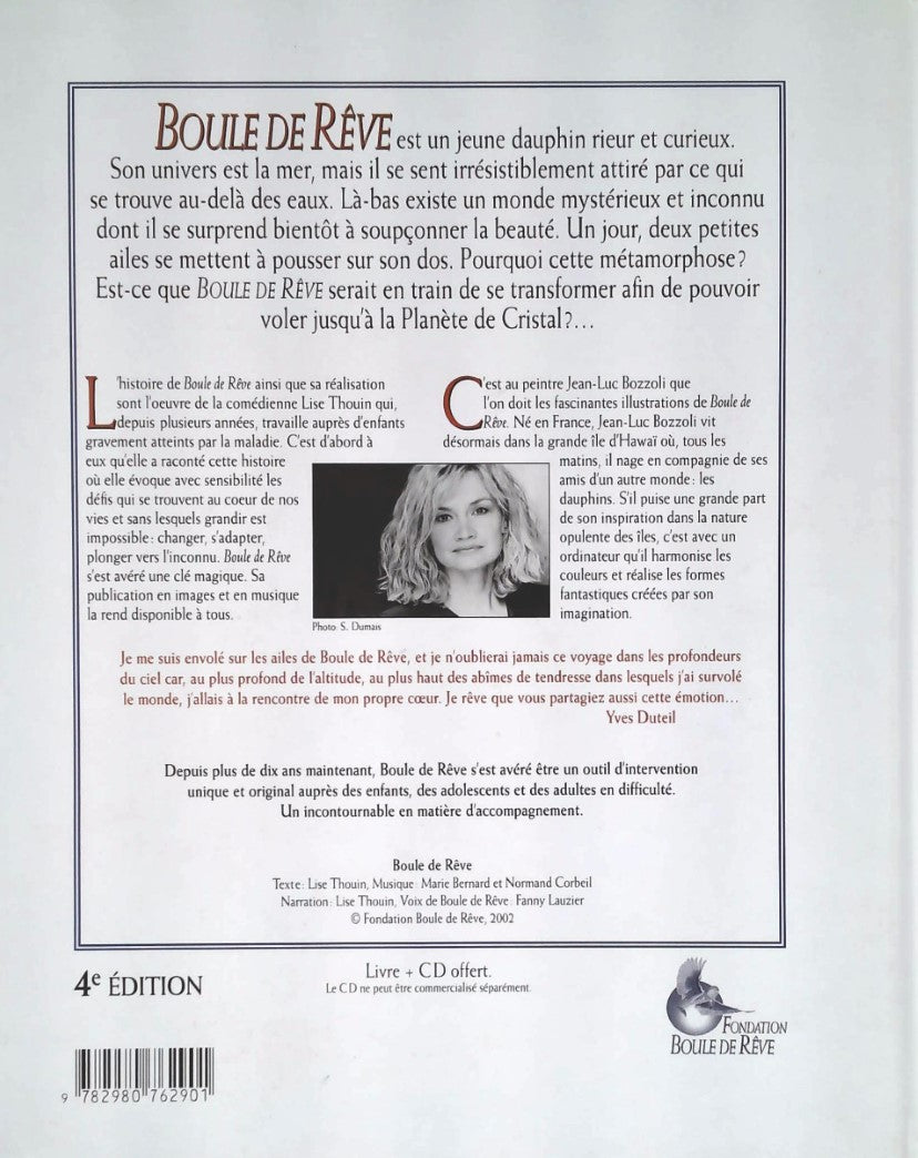 Livre Boule de rêves - Lise Thouin (Livre d'occasion) - ISBN 2980762903