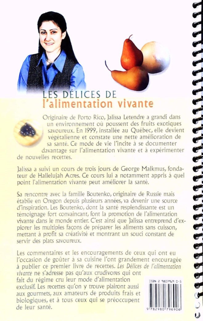 Les délices de l'alimentation vivante (Jalissa Letendre)