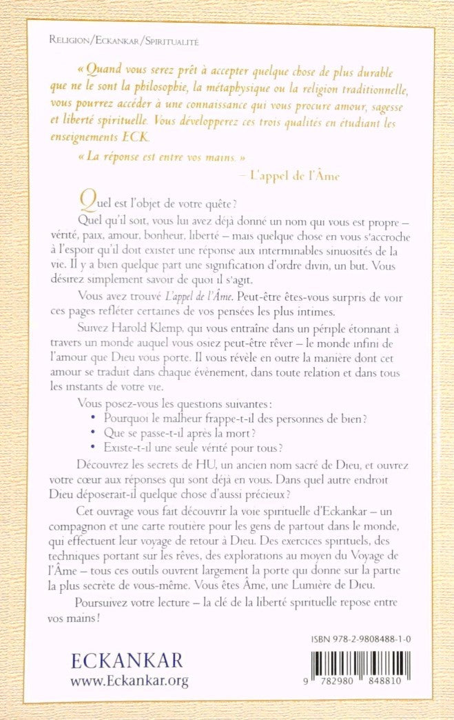 L'appel de l'âme : Découvrez la manière d'accéder à la liberté spirituelle dans cette vie même (CD Audio inclus) (Harold Klemp)