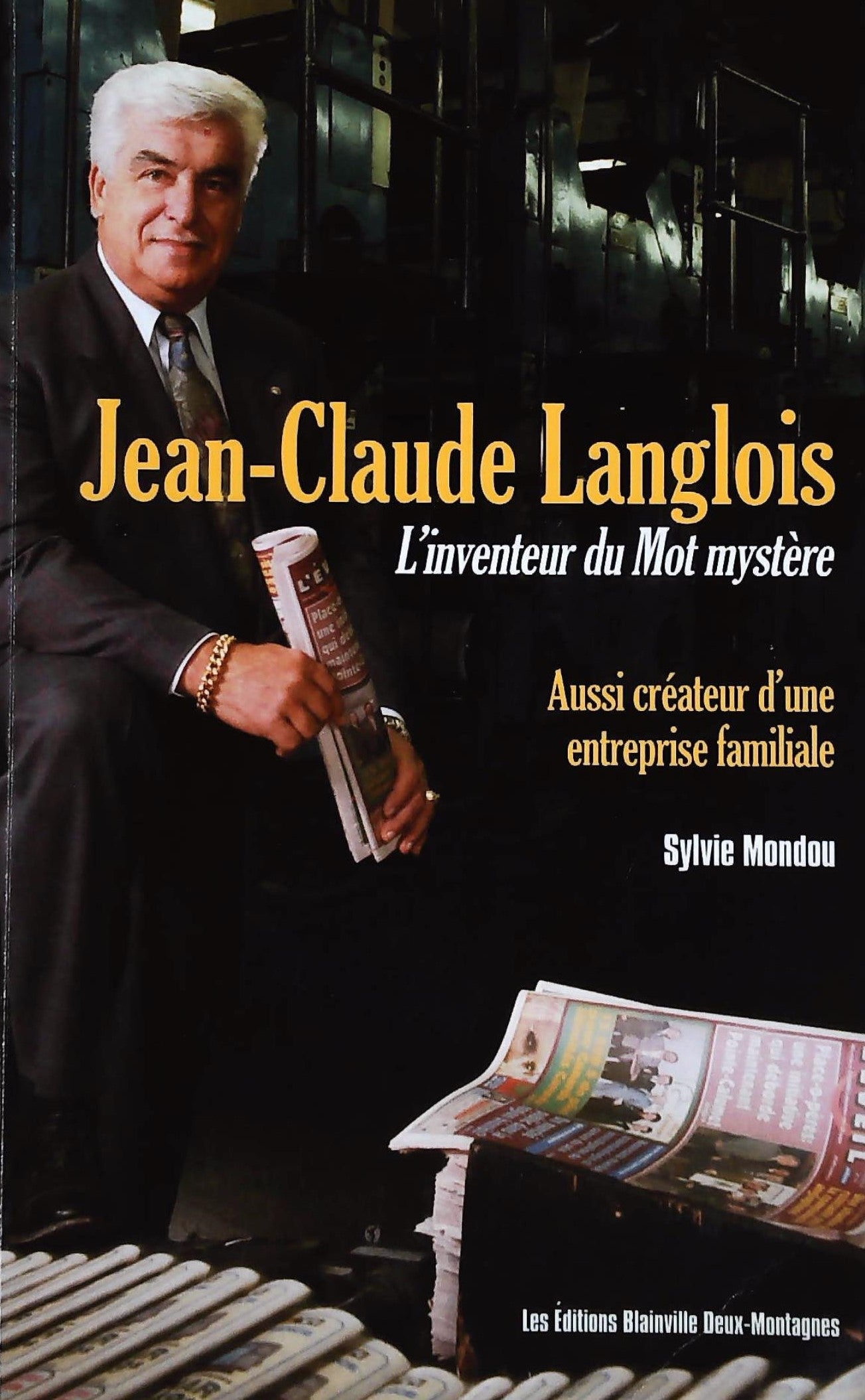 Livre Jean-Claude Langlois : L'inventeur du Mot mystère - Sylvie Mondou (Livre d'occasion) - ISBN...