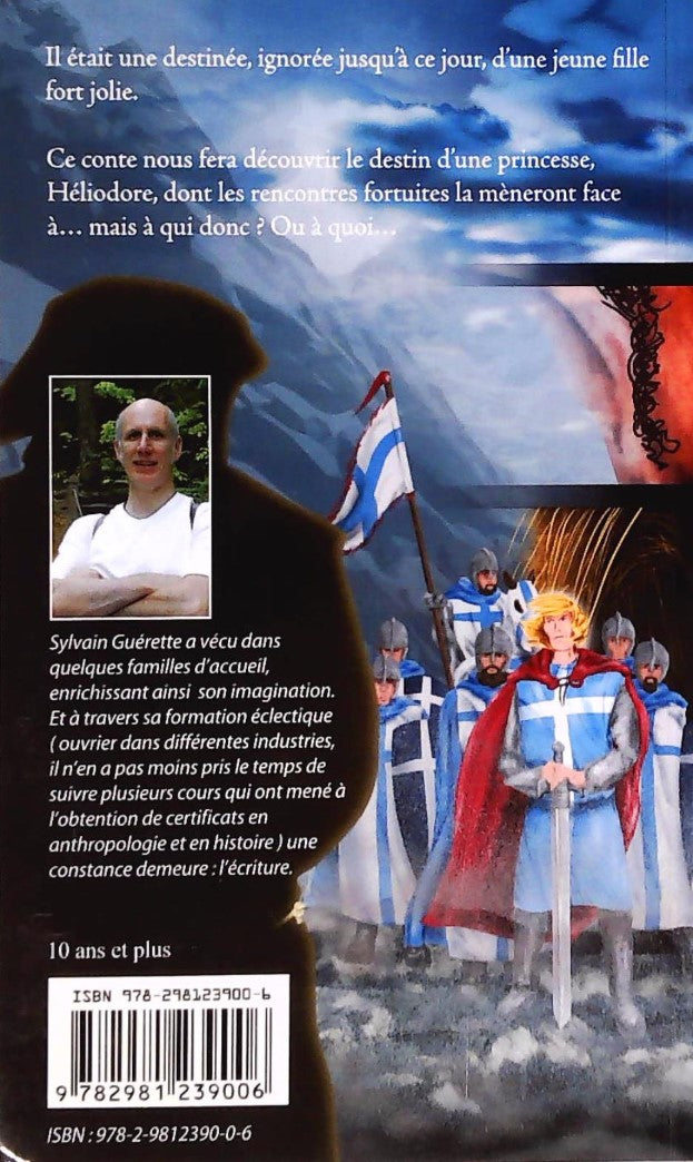 Héliodore : Le destin d'une princesse (Sylvain Guérette)