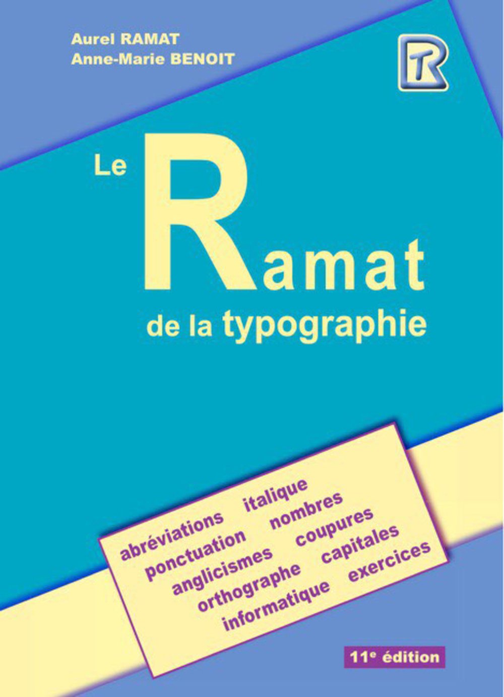 Livre Le Ramat de la typographie - Aurel Ramat (Livre d'occasion) - ISBN 298135132X