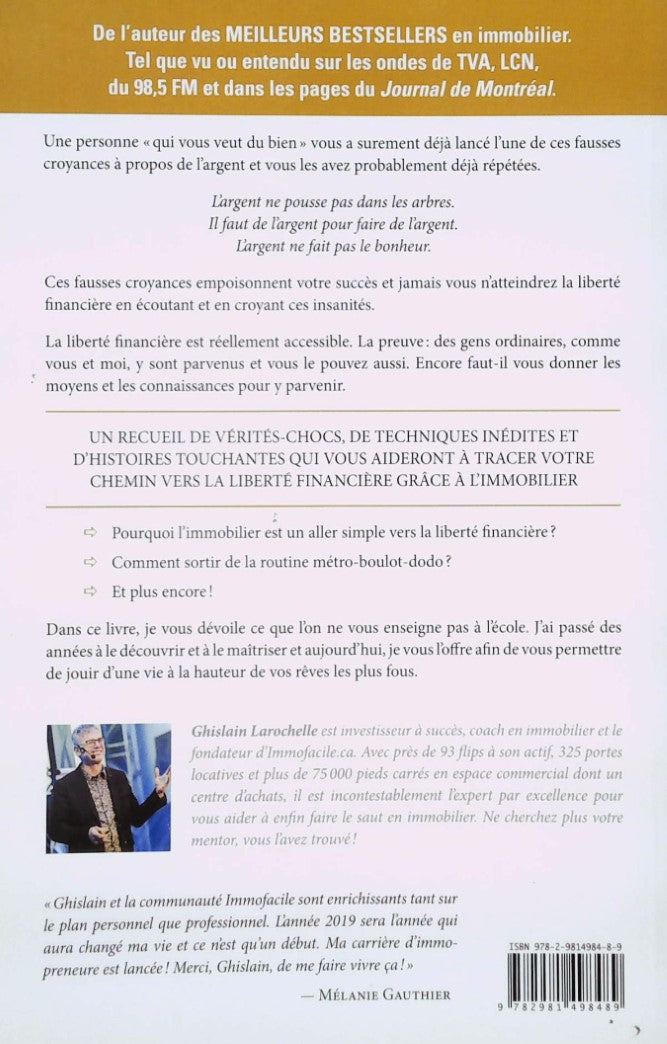 Livre La liberté financière une porte à la fois - Ghislain Larochelle (Livre d'occasion)